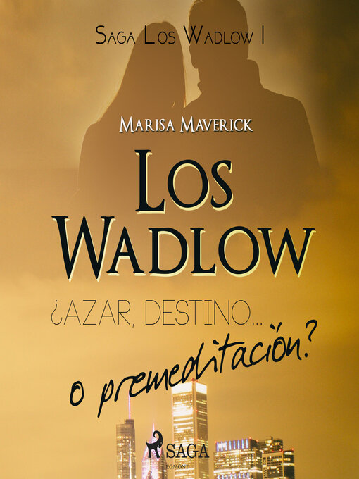 Title details for Los Wadlow I by Marisa Maverick - Wait list